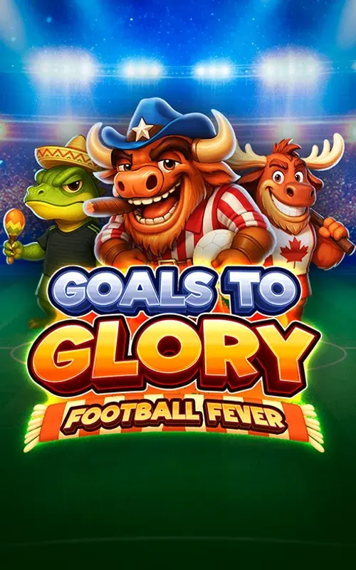 jeu Goals to Glory - Football Fever · Vibebet Casino